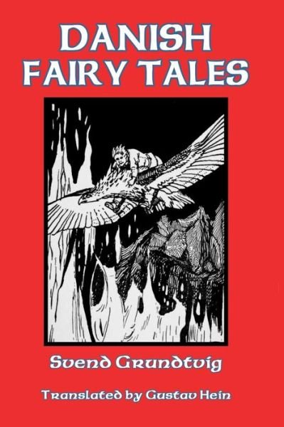Cover for Svend Grundtvig · Danish Fairy Tales (Paperback Bog) (2024)
