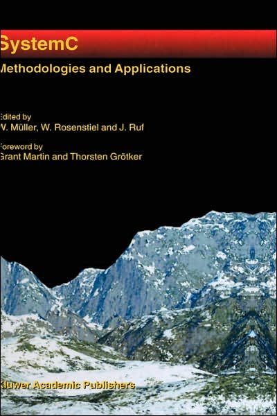 Cover for Wolfgang Muller · Systemc: Methodologies and Applications (Gebundenes Buch) (2003)