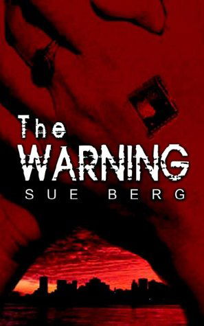 Cover for Sue Berg · The Warning (Paperback Book) (2002)