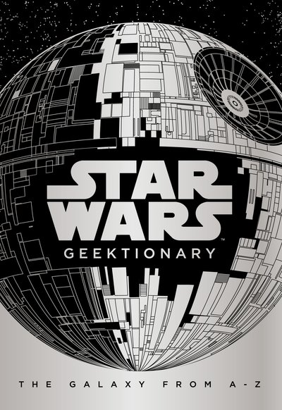Cover for Egmont Publishing UK · Star Wars Geektionary (Buch) (2018)