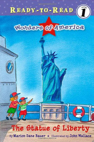 Cover for Marion  Dane Bauer · The Statue of Liberty (Wonders of America) (Paperback Book) (2007)