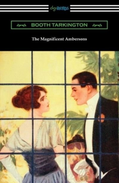 Cover for Booth Tarkington · The Magnificent Ambersons (Paperback Book) (2019)