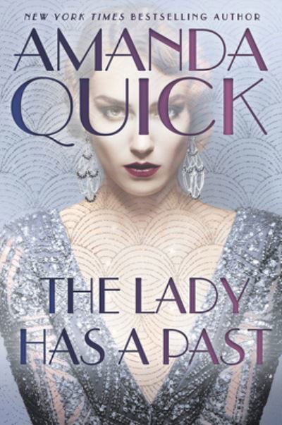 Cover for Amanda Quick · The Lady Has a Past (Hardcover Book) (2021)