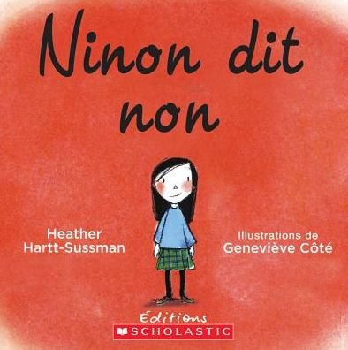 Cover for Heather Hartt-Sussman · Ninon Dit Non (Paperback Book) (2011)