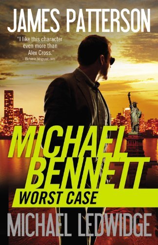 Cover for Michael Ledwidge · Worst Case (Michael Bennett) (Paperback Bog) [Reissue edition] (2013)