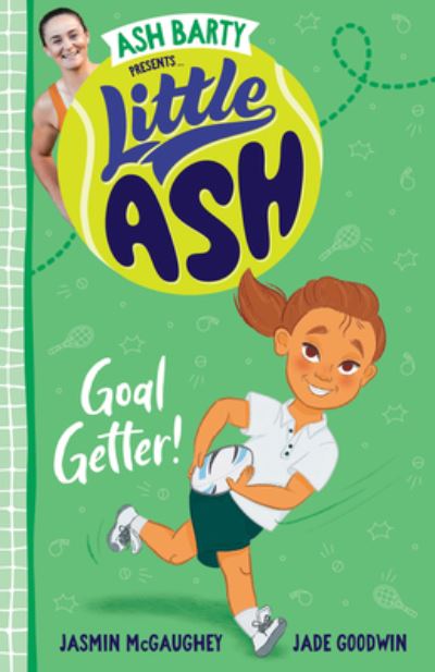 Cover for Ash Barty · Little Ash Goal Getter! - Little Ash (Paperback Book) (2022)