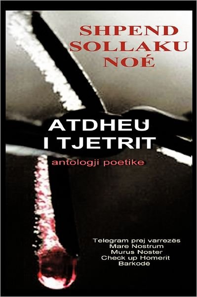 Cover for Shpend Sollaku No · Atdheu I Tjetrit (Pocketbok) (2011)