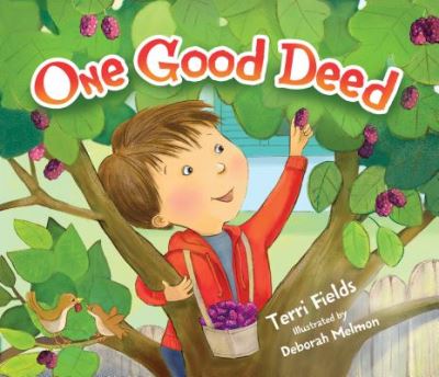 Cover for Terri Fields · One Good Deed (Paperback Book) (2015)