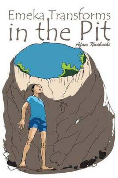 Cover for Afam Nnabuchi · Emeka Transforms in the Pit (Paperback Bog) (2013)