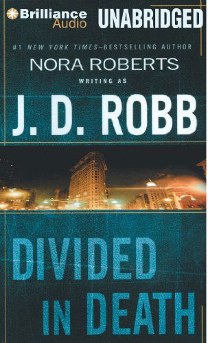 Cover for J. D. Robb · Divided in Death (In Death Series) (Audiobook (CD)) [Library edition] (2014)