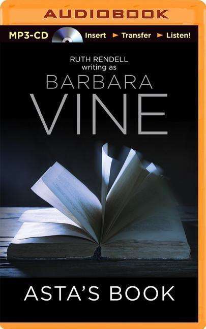 Asta's Book - Barbara Vine - Audio Book - Brilliance Audio - 9781491535790 - July 22, 2014