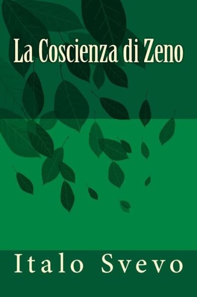 Cover for Italo Svevo · La Coscienza Di Zeno (Pocketbok) [Italian edition] (2014)