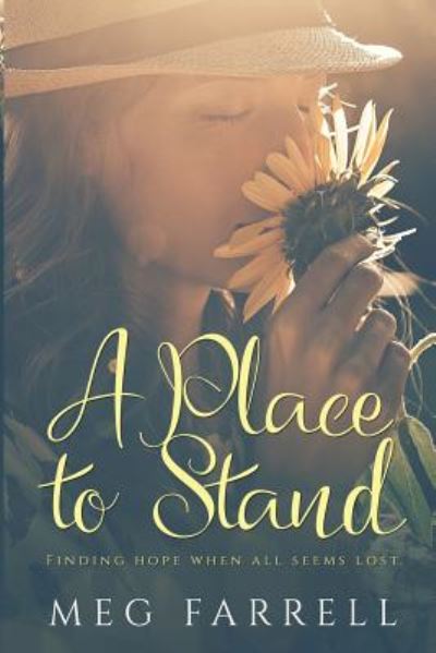 Cover for Meg Farrell · A Place to Stand (Taschenbuch) (2014)