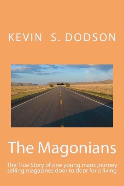 Cover for Kevin S Dodson · The Magonians (Paperback Book) (2016)