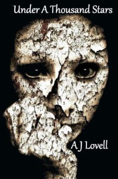 Cover for Aj Lovell · Under a Thousand Stars (Paperback Bog) (2015)