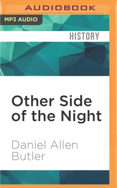 Cover for Daniel Allen Butler · Other Side of the Night (MP3-CD) (2016)