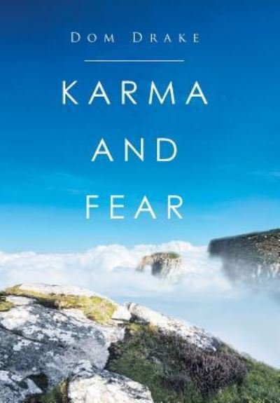 Cover for Dom Drake · Karma and Fear (Hardcover bog) (2016)
