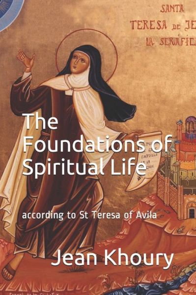 Cover for Jean Khoury · The Foundations of Spiritual Life (Paperback Book) (2017)