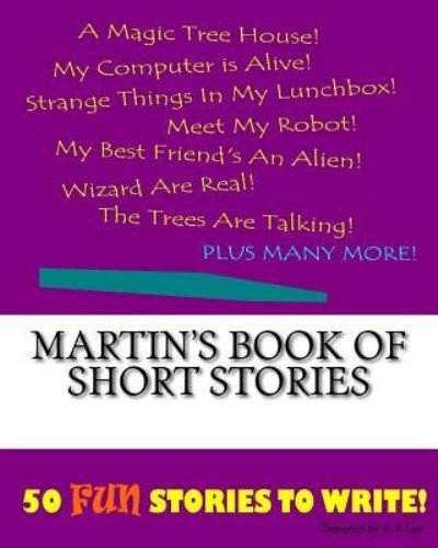 Cover for K P Lee · Martin's Book Of Short Stories (Paperback Bog) (2015)