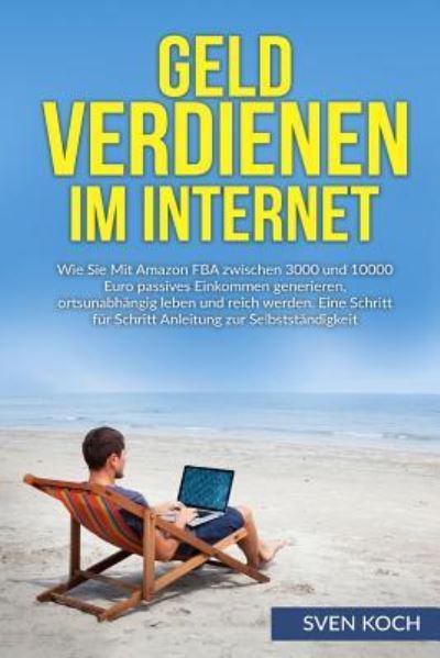 Cover for Sven Koch · Geld verdienen im Internet (Paperback Book) (2016)