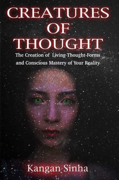 Cover for Kangan Sinha · Creatures of Thought (Paperback Book) (2016)