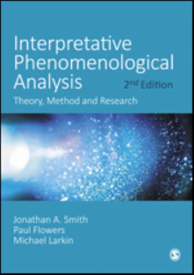 Cover for Jonathan A. Smith · Interpretative Phenomenological Analysis: Theory, Method and Research (Paperback Book) [2 Revised edition] (2021)