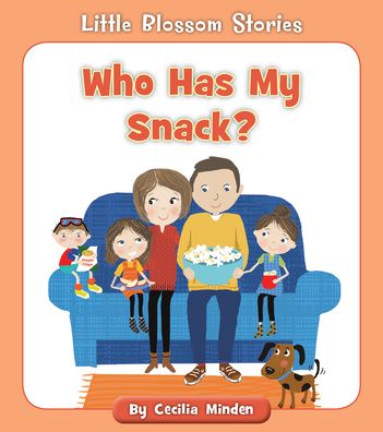 Who Has My Snack? - Cecilia Minden - Książki - Cherry Lake Publishing - 9781534179790 - 2021