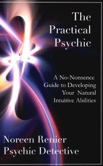 Cover for Noreen Renier · The Practical Psychic (Paperback Book) (2016)