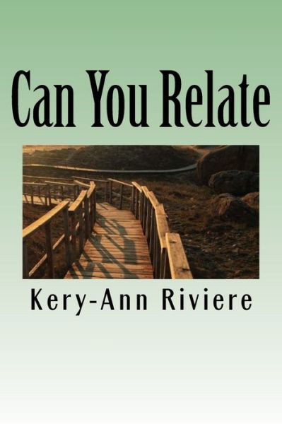 Cover for Kery-ann Riviere · Can You Relate (Pocketbok) (2016)