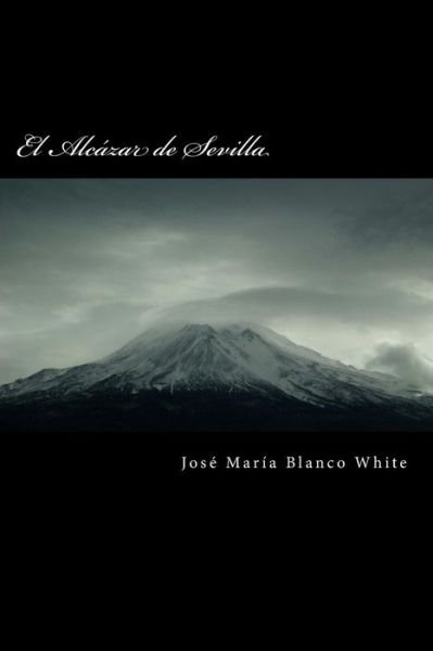 Cover for Jos Blanco White · El Alc (Paperback Bog) (2016)