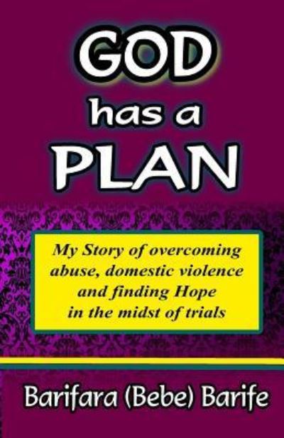 Cover for Barifara Bebe Barife · God has a plan (Paperback Book) (2016)