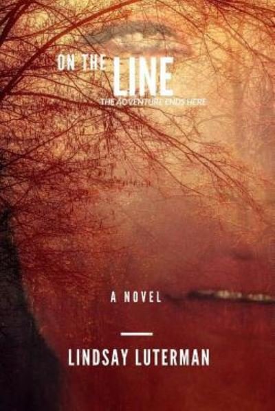 Cover for Lindsay Luterman · On The Line (Taschenbuch) (2012)