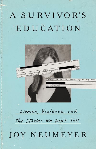 Joy Neumeyer · Survivor's Education (Book) (2024)