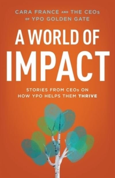 Cover for Cara France · A World Of Impact (Paperback Book) (2022)