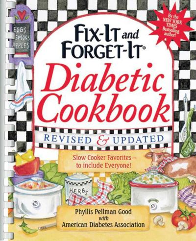 Cover for Phyllis Good · Fix-It and Forget-It Diabetic Cookbook Revised and Updated (Spiralbuch) (2013)