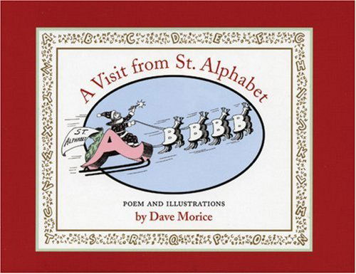 A Visit from St. Alphabet - Dave Morice - Books - Coffee House Press - 9781566891790 - October 20, 2005