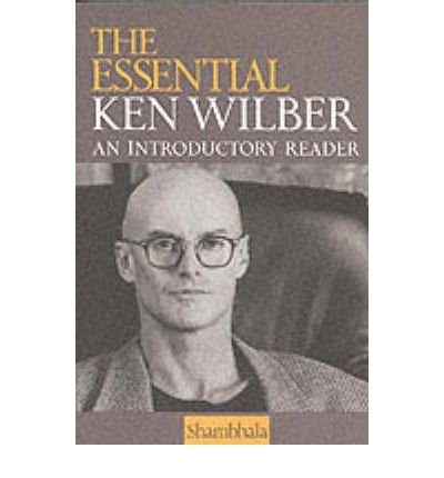 Cover for Ken Wilber · The Essential Ken Wilber (Paperback Book) (1998)