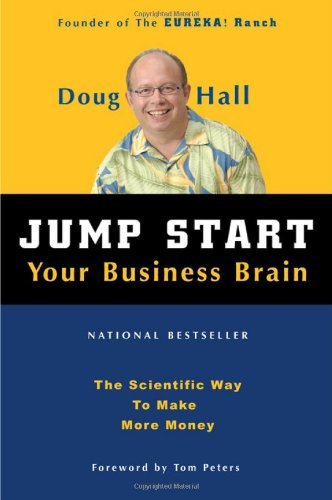 Cover for Doug Hall · Jump Start Your Business Brain: Scientific Ideas and Advice That Will Immediately Double Your Business Success Rate (Paperback Book) (2005)