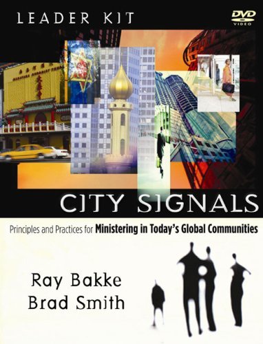 Cover for Brad Smith · City Signals Leader Kit: Principles and Practices for Ministering in Today's Global Communities (Paperback Book) [Box Pck Dv edition] (2008)