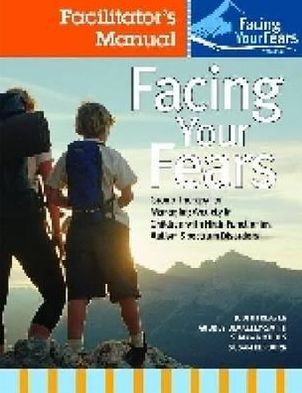 Cover for Judith A. Reaven · Facing Your Fears: Group Therapy for Managing Anxiety in Children with High-Functioning Autism Spectrum Disorders: Parent Workbook Pack (Pack of 4) (Paperback Book) (2011)