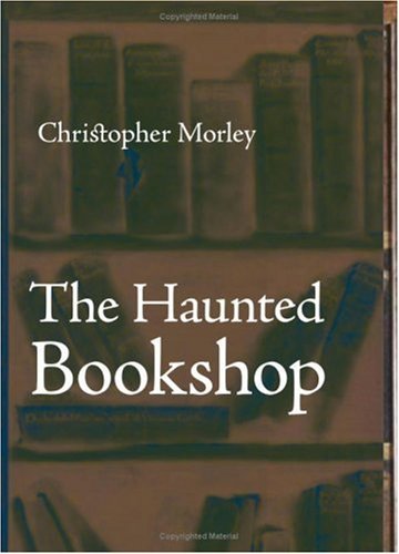 Cover for Christopher Morley · The Haunted Bookshop, Large-print Edition (Paperback Bog) (2008)
