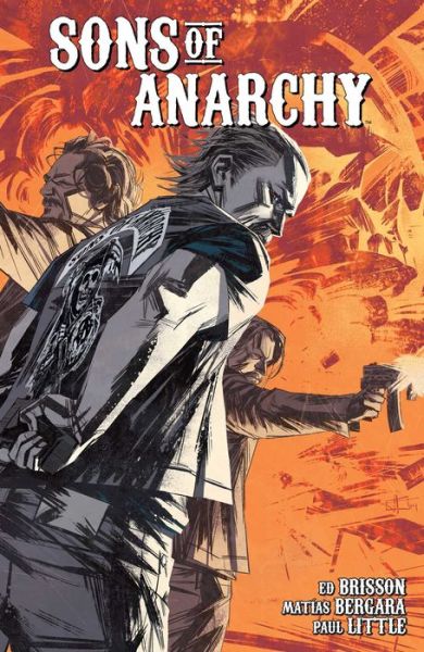 Cover for Ed Brisson · Sons of Anarchy Vol. 4 - Sons of Anarchy (Taschenbuch) (2016)