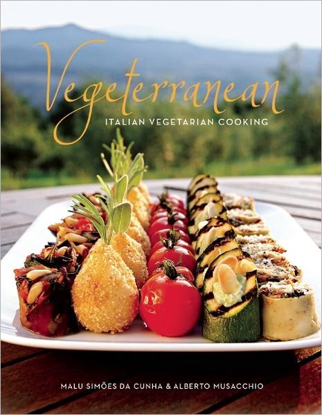 Vegeterranean: Italian Vegetarian Cooking - Malu Simoes da Cunha - Livros - Insight Editions - 9781608870790 - 15 de maio de 2012
