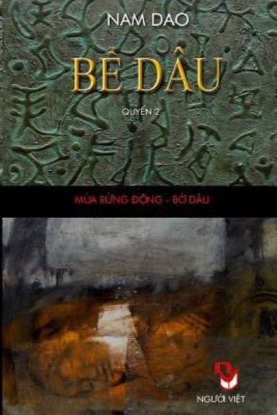 Cover for Nam Dao · Be Dau - Quyen 2 (Paperback Book) (2014)