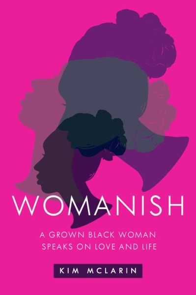 Cover for Kim McLarin · Womanish (Paperback Book) (2019)