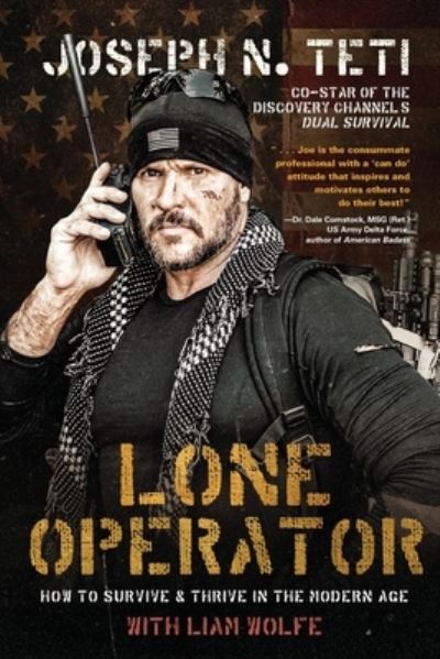 Lone Operator - Joseph N Teti - Bücher - Koehler Books - 9781633939790 - 20. April 2020