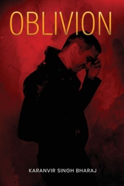 Cover for Karanvir Singh Bharaj · Oblivion (Paperback Book) (2022)