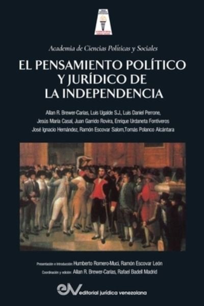 Cover for Allan R Brewer-Carias · El Pensamiento Político Y Jurídico de la Independencia (Paperback Bog) (2021)