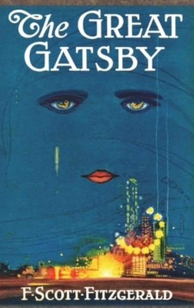 Cover for F Scott Fitzgerald · The Great Gatsby: Original 1925 Edition (Hardcover bog) (1925)