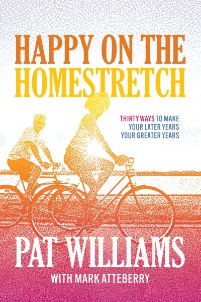 Cover for Pat Williams · Happy on the Homestretch (Bog) (2023)